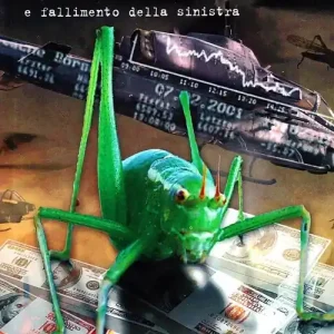 Compra Online Cavallette. Capitale finanziario, balcanizzazione e fallimento della sinistra