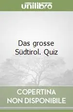 Das grosse Südtirol. Quiz Prezzo Scontato