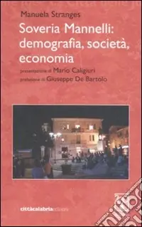 Promozione Esclusiva Soveria Mannelli demografia, società, economia