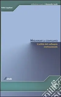Prezzo Conveniente Migliorare la compliance. L‘utilità del colloquio motivazionale
