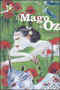 Il mago di Oz Promozione