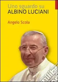 Economico Uno sguardo su Albino Luciani