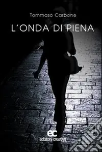 Direttamente Dal Produttore L‘onda di piena