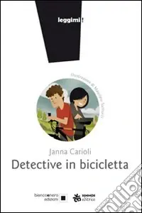 Detective in bicicletta. Ediz. illustrata Acquista Ora