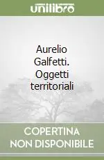 Sconto Aurelio Galfetti. Oggetti territoriali