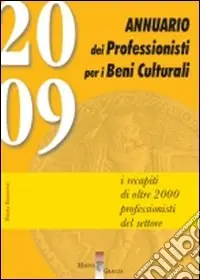 Più Venduto Annuario dei professionisti per i beni culturali