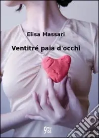 Saldi Ventitré paia d‘occhi