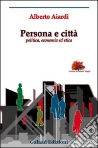 Persona e città Ultimissimo Modello