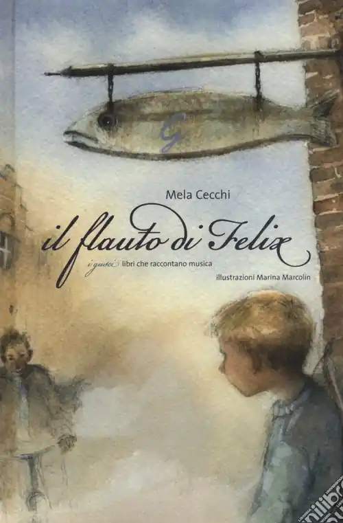 Il flauto di Felix. Ediz. a colori. Con CD-Audio Offerta Lampo