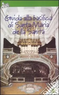 Reso Gratuito Guida alla basilica di Santa Maria della Sanità