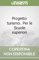Progetto turismo. Per le Scuole superiori Ordina Subito