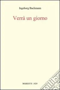 Verrà un giorno. Conversazioni romane Offerta Lampo