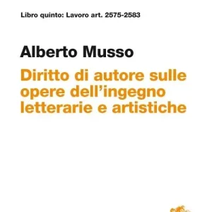 Super Prezzo Commentario del Codice Civile. Art. 2575-2583. Diritto d‘autore sulle opere dell‘ingegno letterarie e artistiche