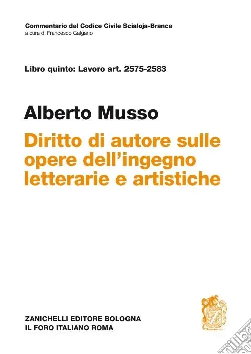 Super Prezzo Commentario del Codice Civile. Art. 2575-2583. Diritto d‘autore sulle opere dell‘ingegno letterarie e artistiche