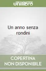 Di Tendenza Un anno senza rondini