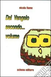 Dal vangelo secondo... volume Offerta Del Giorno