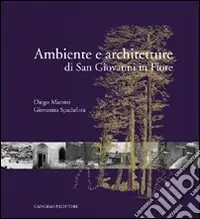 Sconto Ambiente e architetture di San Giovanni in Fiore