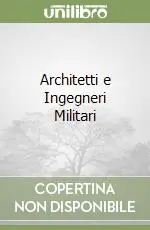 Vendita Finale Architetti e Ingegneri Militari