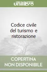 Pagamento Sicuro Codice civile del turismo e ristorazione