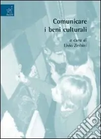 Comunicare i beni culturali Ultime Pezzi