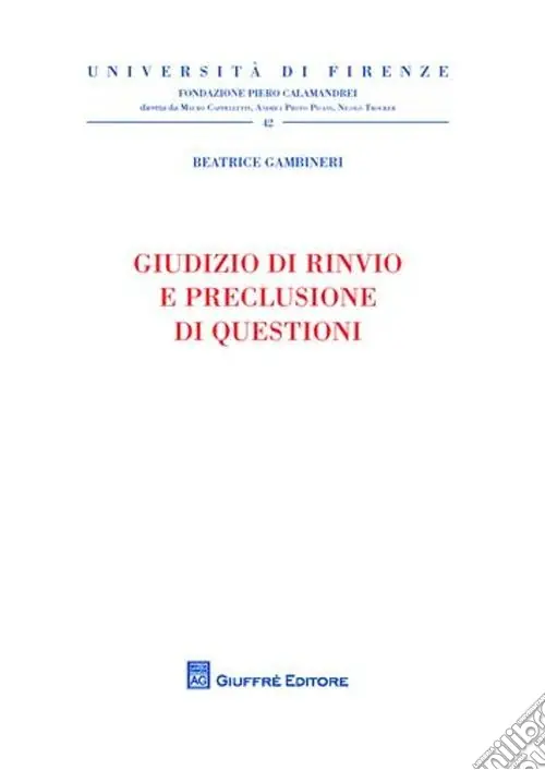 Più Venduto Giudizio di rinvio e preclusione di questioni