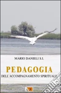 Prezzo Conveniente Pedagogia dell‘accompagnameto spirituale