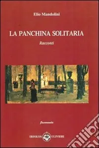 La panchina solitaria Promozione