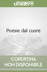 Compra Adesso Poesie dal cuore