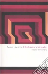 Economico Introduzione a Nietzsche. Opera per opera