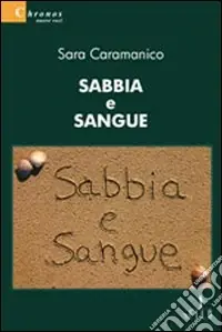 Promozione Esclusiva Sabbia e sangue