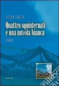 Occasione Quattro squinternati e una nuvola bianca