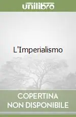 Offerta Del Giorno L‘Imperialismo
