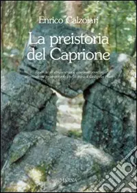 La Preistoria del caprione Promozione
