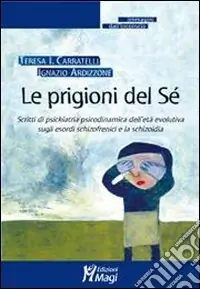 Le Prigioni del sé Spedizione Espresso