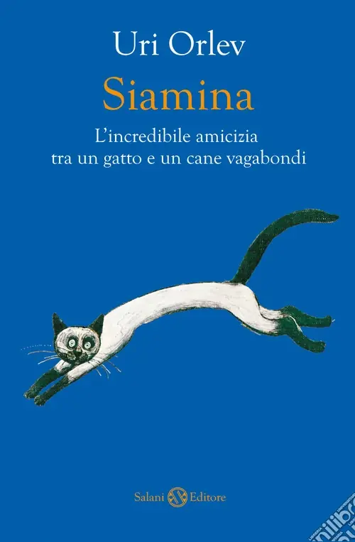 Bestseller Siamina. L‘incredibile amicizia tra un gatto e un cane vagabondi