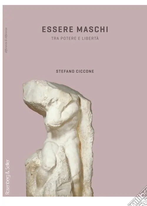 Bestseller Essere maschi. Tra potere e libertà