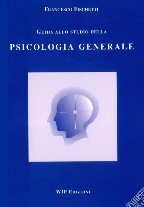 Guida allo studio della psicologia generale Offerta Lampo