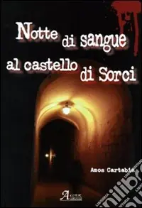 Notte di sangue al castello di Sorci Pagamento Sicuro