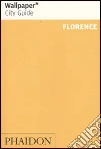 Di Tendenza Florence. Ediz. illustrata