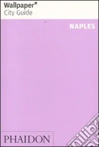 Must-Have Naples. Ediz. inglese