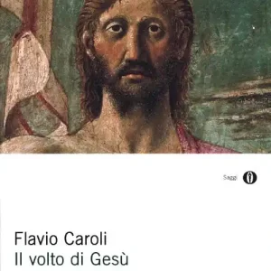 Bestseller Il volto di Gesù. Ediz. illustrata
