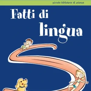 Fatti di lingua Ultime Pezzi