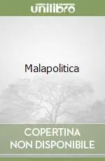 Prezzo Conveniente Malapolitica