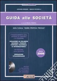 Professionale Guida pratica alle società 2009. Con CD-ROM