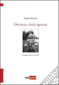 Compra Oggi Stesso Orvieto città aperta