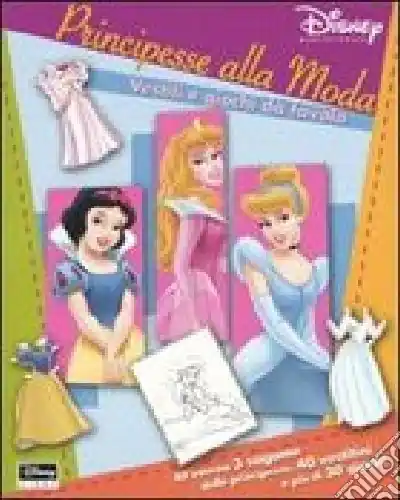 Abiti da principessa. Ediz. illustrata Ultimissimo Modello