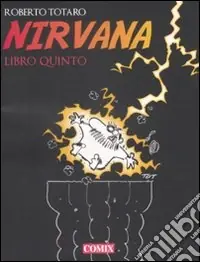 Offerta Nirvana. Libro quinto