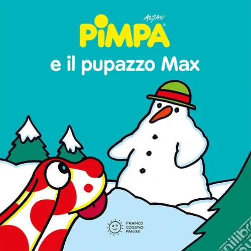 Compra Adesso Pimpa e il pupazzo Max. Ediz. a colori
