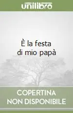 Miglior Prezzo È la festa di mio papà