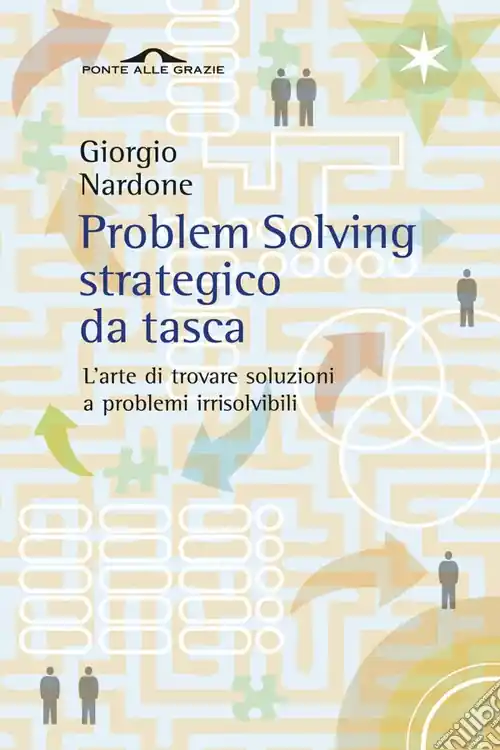 Spedizione Espresso Problem solving strategico da tasca. L‘arte di trovare soluzioni a problemi irrisolvibili